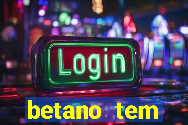 betano tem pagamento antecipado